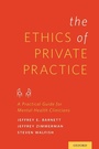Cover: The Ethics of Private Practice - Oxford University Press Inc