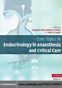 Enlarge image Cover: Core Topics in Endocrinology in Anaesthesia and Critical Care - Cambridge University Press