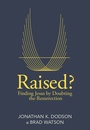 Cover: Raised? - Zondervan