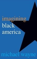 Cover: Imagining Black America - Yale University Press