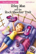 Cover: Riley Mae and the Rock Shocker Trek - Zonderkidz