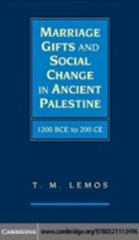 Abbildung von: Marriage Gifts and Social Change in Ancient Palestine - Cambridge University Press