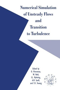 Enlarge image Cover: Numerical Simulation of Unsteady Flows and Transition to Turbulence - Cambridge University Press