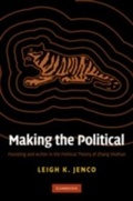 Cover: Making the Political - Cambridge University Press