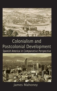 Enlarge image Cover: Colonialism and Postcolonial Development - Cambridge University Press