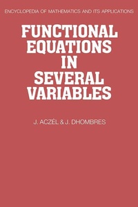 Enlarge image Cover: Functional Equations in Several Variables - Cambridge University Press