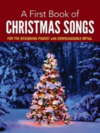 Abbildung von: A First Book of Christmas Songs for the Beginning Pianist - Dover Publications Inc.