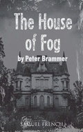 Cover: The House of Fog - Samuel French Ltd