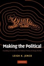 Cover: Making the Political - Cambridge University Press