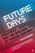 Cover: Future Days - Faber & Faber