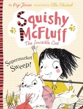 Cover: Squishy McFluff: Supermarket Sweep! - Faber & Faber