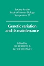 Cover: Genetic Variation and its Maintenance - Cambridge University Press