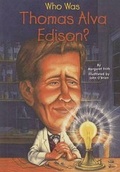 Cover: Who Was Thomas Alva Edison? - Turtleback Books