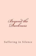 Cover: Beyond the Darkness - Btd Publishing