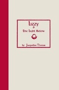 Cover: Lizzy & the Light Below - Arms of Venus Press