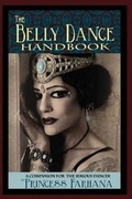 Cover: The Belly Dance Handbook - Princess Productions