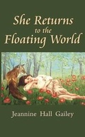 Cover: She Returns to the Floating World - Two Sylvias Press