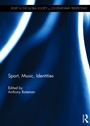 Cover: Sport, Music, Identities - Routledge
