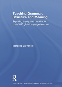 Enlarge image Cover: Teaching Grammar, Structure and Meaning - Routledge