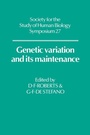 Cover: Genetic Variation and its Maintenance - Cambridge University Press