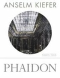 Cover: Anselm Kiefer - Phaidon Press Ltd