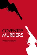 Cover: Coventry Murders - The History Press Ltd