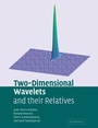 Cover: Two-Dimensional Wavelets and their Relatives - Cambridge University Press
