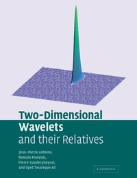 Enlarge image Cover: Two-Dimensional Wavelets and their Relatives - Cambridge University Press
