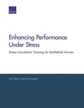 Cover: Enhancing Performance Under Stress - RAND