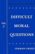 Cover: Difficult Moral Questions - Alba House Society of St. Paul