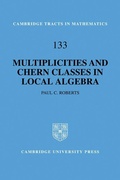 Cover: Multiplicities and Chern Classes in Local Algebra - Cambridge University Press