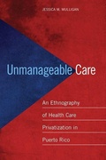Cover: Unmanageable Care - New York University Press