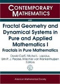 Cover: Fractal Geometry and Dynamical Systems in Pure and Applied Mathematics I - American Mathematical Society