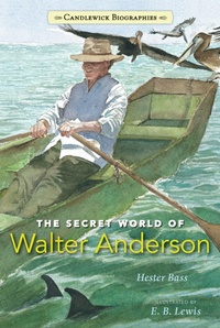 Enlarge image Cover: The Secret World of Walter Anderson - Candlewick Press,U.S.