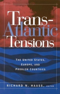Enlarge image Cover: Trans-Atlantic Tensions - Brookings Institution