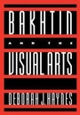 Cover: Bakhtin and the Visual Arts - Cambridge University Press