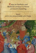 Cover: Essays on Aesthetics and Medieval Literature in Honor of Howell Chickering - PIMS