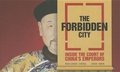 Cover: The Forbidden City - Royal Ontario Museum