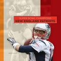 Cover: Super Bowl Champions: New England Patriots - Creative Paperbacks