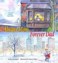 Cover: Always Mom, Forever Dad - Tilbury House,U.S.