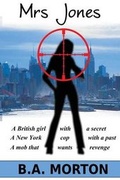 Cover: Mrs Jones - Taylor Street Publishing LLC