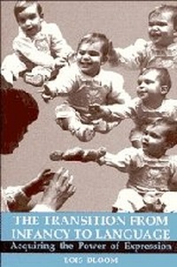 Enlarge image Cover: The Transition from Infancy to Language - Cambridge University Press