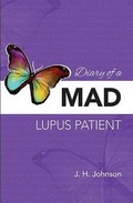 Cover: Diary of a Mad Lupus Patient - Unique Variety Sales LLC