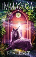 Cover: Immagica - K. A. Last