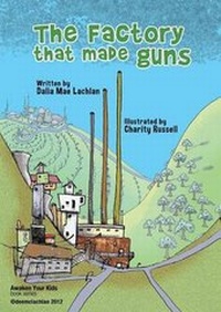 Enlarge image Cover: The Factory That Made Guns - Jammed Films Pty Ltd
