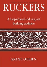 Abbildung von: Ruckers - Cambridge University Press