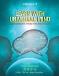 Cover: Learn With Universal Mind (Chinese 5) - Learn with Universal Mind Publishing