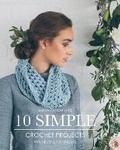 Cover: 10 Simple Crochet Projects - Quail Publishing