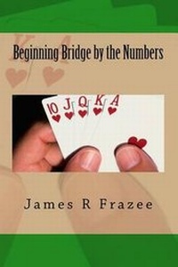 Abbildung von: Beginning Bridge by the Numbers - James Frazee