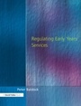 Cover: Regulating Early Years Service - David Fulton Publishers Ltd